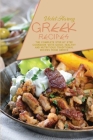 Greek Recipes: The Complete Step by Step Cookbook with Quick, Healthy and Nutritious Traditional Recipes from Greece Cover Image
