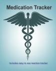 Medication Tracker: Also Track Emotional Responses & Side Effects By Pixie Lottie Cover Image