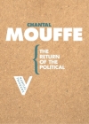 The Return of the Political (Radical Thinkers) By Chantal Mouffe Cover Image