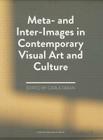 Meta- And Inter-Images in Contemporary Visual Art and Culture Cover Image