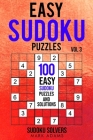 Easy Sudoku Puzzles: 100 Easy Sudoku Puzzles And Solutions By Sudoku Solvers, Mark Adams Cover Image