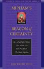 Mipham's Beacon of Certainty: Illuminating the View of Dzogchen, the Great Perfection (Studies in Indian and Tibetan Buddhism) Cover Image