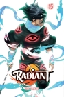 Radiant, Vol. 15 By Tony Valente Cover Image