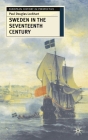 Sweden in the Seventeenth Century (European History in Perspective #62) By Paul Lockhart Cover Image