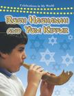 Rosh Hashanah and Yom Kippur (Celebrations in My World) Cover Image