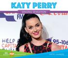 Katy Perry (Big Buddy Pop Biographies) By Katie Lajiness Cover Image