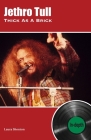 Jethro Tull Thick As A Brick: In-depth Cover Image