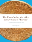 The Phaistós disc, the oldest literary work of Europe: a research focused on finding place names Cover Image