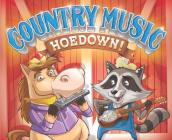 Country Music Hoedown! By Captain Kris, Avis Finch (Illustrator) Cover Image