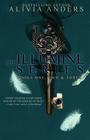 The Illumine Series: Books 1, 2 & 3 By Alivia Anders Cover Image