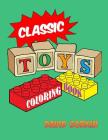 Classic Toys Coloring Book Cover Image