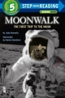 Moonwalk: The First Trip to the Moon (Step into Reading) Cover Image