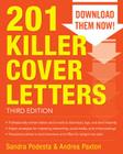 201 Killer Cover Letters By Sandra Podesta, Andrea Paxton Cover Image
