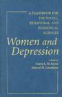 Women and Depression: A Handbook for the Social, Behavioral, and Biomedical Sciences Cover Image
