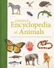 Firefly Encyclopedia of Animals By Philip Whitfield (Editor), Camilla Bedoyere (Editor) Cover Image