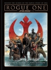 Star Wars: Rogue One: A Star Wars Story The Official Collector's Edition Cover Image