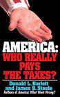 America: Who Really Pays the Taxes? Cover Image