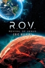 R.O.V.: Revival of Venus By Eric Wilkins Cover Image
