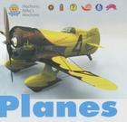 Planes (Mechanic Mike's Machines) By David West Cover Image