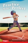 Practice Makes Perfect (Fiction Readers) By Antonio Sacre Cover Image