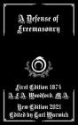 A Defense of Freemasonry Cover Image