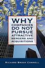 Why Companies Do Not Pursue Attractive Mergers and Acquisitions Cover Image