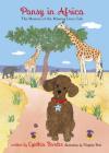 Pansy in Africa: The Mystery of the Missing Lion Cub (Pansy the Poodle Mystery #6) By Cynthia Bardes, Virginia Best (Artist) Cover Image