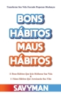 Bons Hábitos Maus Hábitos Cover Image