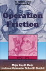 Operation Friction 1990-1991: The Canadian Forces in the Persian Gulf By Jean H. Morin, Richard H. Gimblett Cover Image