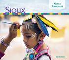 Sioux (Native Americans) By Sarah Tieck Cover Image