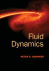 Fluid Dynamics By Peter S. Bernard Cover Image