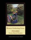 Women Gathering Grass: Pissarro Cross Stitch Pattern By Kathleen George, Cross Stitch Collectibles Cover Image