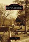 Hope Cemetery By Zachary T. Washburn, Linda N. Hixon Cover Image