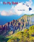 Hawaii: The Aloha State By Jacqueline Laks Gorman, Steven Otfinoski, Ann Graham Gaines Cover Image