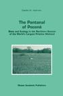 The Pantanal of Poconé: Biota and Ecology in the Northern Section of the World's Largest Pristine Wetland (Monographiae Biologicae #77) By Charles W. Heckman Cover Image