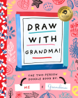 Draw with Grandma By Stephanie Miles Cover Image