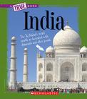 India (A True Book: Geography: Countries) By Sunita Apte Cover Image