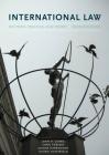 International Law, 2/E: Doctrine, Practice, and Theory By John H. Currie, Craig Forcese, Joanna Harrington Cover Image