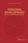 Personal development. How to cooperate with grace? By Monika Gajda, Steven Canty (Translator), Marie Hosdil (Editor) Cover Image
