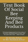 Text Book Of Social Bee Keeping And Bee Products By Shashikala D. Belsare, Devidas K. Belsare Cover Image