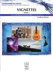 Vignettes, Book 1 (Composers in Focus #1) By Edwin McLean (Composer) Cover Image