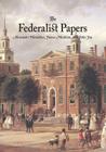 The Federalist Papers By Alexander Hamilton (Contribution by), James Madison (Contribution by), John Jay (Contribution by) Cover Image