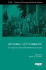 Personal Representation: The Neglected Dimension of Electoral Systems (Ecpr - Studies in European Political Science) By Josep M. Colomer (Editor) Cover Image