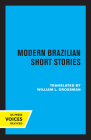 Modern Brazilian Short Stories By William L. Grossman (Translated by) Cover Image