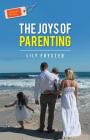 From Me to You: the Joys of Parenting By Lily Foyster Cover Image