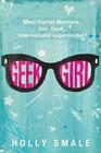 Geek Girl By Holly Smale Cover Image