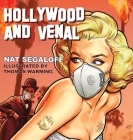 Hollywood and Venal: Stories with Secrets (hardback) By Nat Segaloff, Thomas Warming (Illustrator) Cover Image