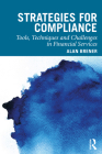 Strategies for Compliance: Tools, Techniques and Challenges in Financial Services By Alan Brener Cover Image