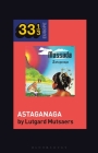 Massada's Astaganaga By Lutgard Mutsaers Cover Image