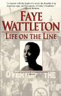 Life on the Line By Faye Wattleton Cover Image